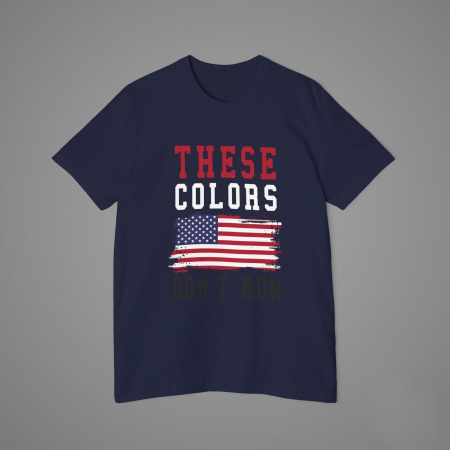 These Colors Don't Run - USA-Made T-Shirt